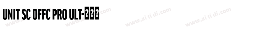 unit sc offc pro ult字体转换
